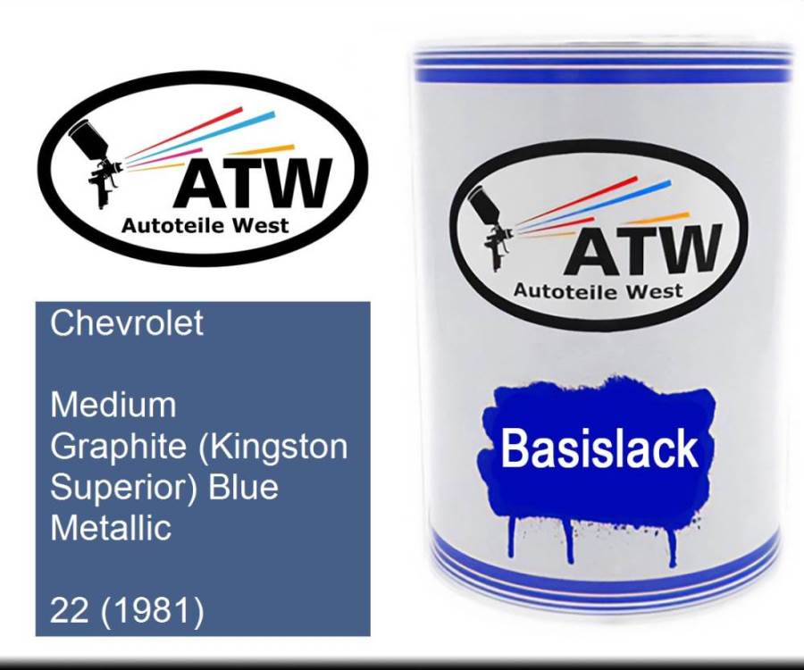 Chevrolet, Medium Graphite (Kingston Superior) Blue Metallic, 22 (1981): 500ml Lackdose, von ATW Autoteile West.